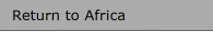 Return to Africa